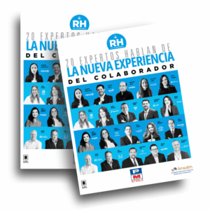 RH en las Empresas 2025 - 2026 Expertos Hablan de la Nueva Experiencia del Colaborador